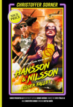 Hansson & Nilsson löser fallet